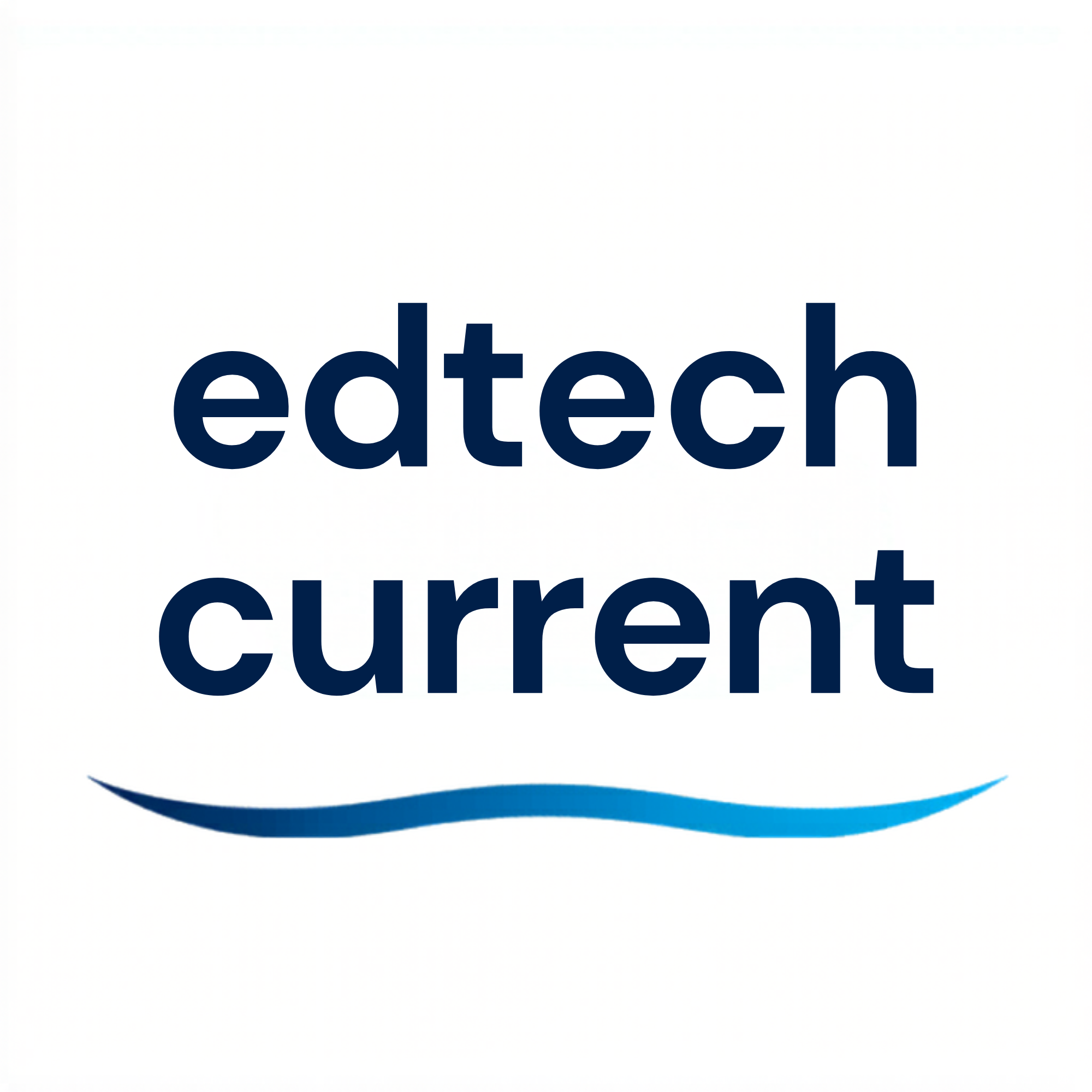 Ed Tech Current